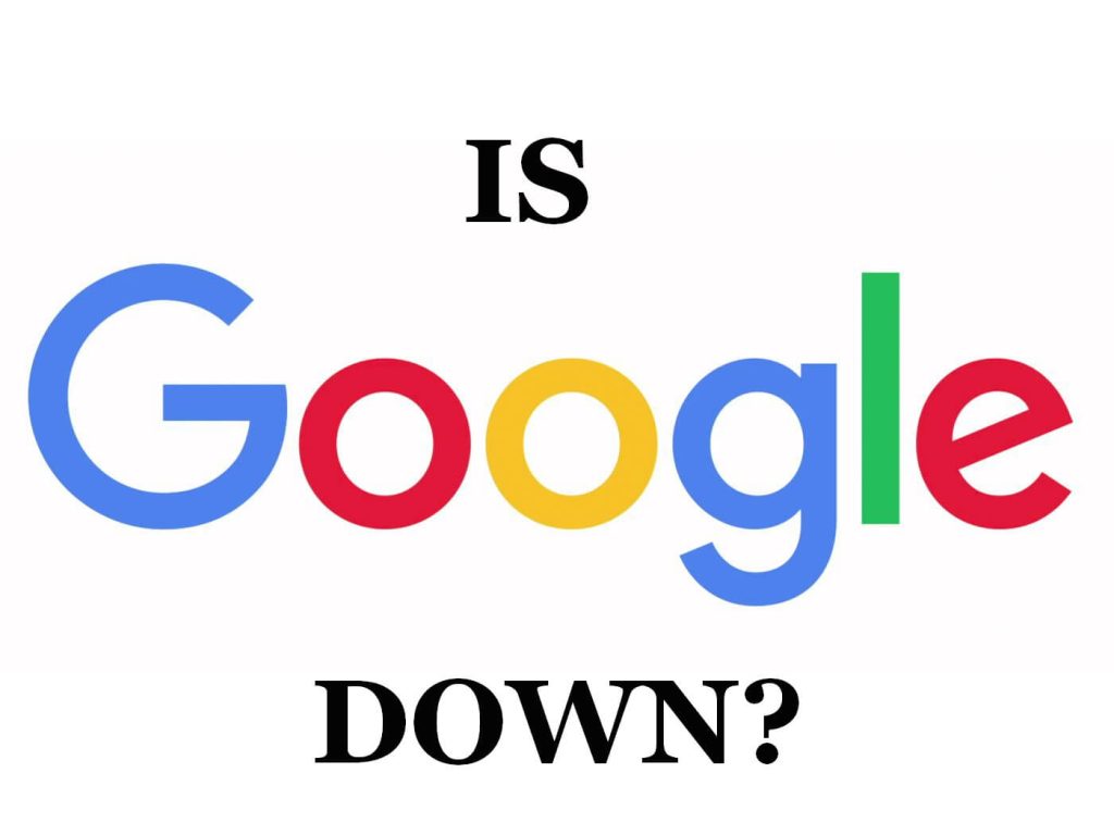 google down
