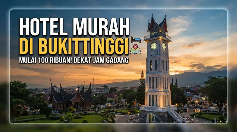 hotel murah di bukittinggi